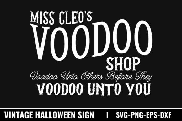 Evaluating the Miss Cleo's Voodoo Shop Voodoo Unto Others SVG Design