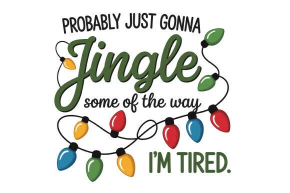 Funny Christmas Quote PNG Sublimation Guide