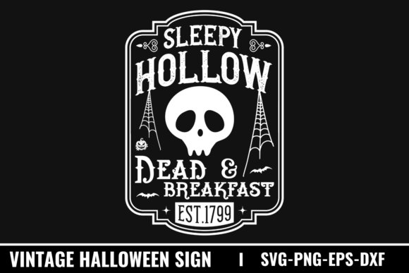 Unlocking the Legend: A Smart Guide to the Sleepy Hollow Dead Breakfast Est.1799 SVG