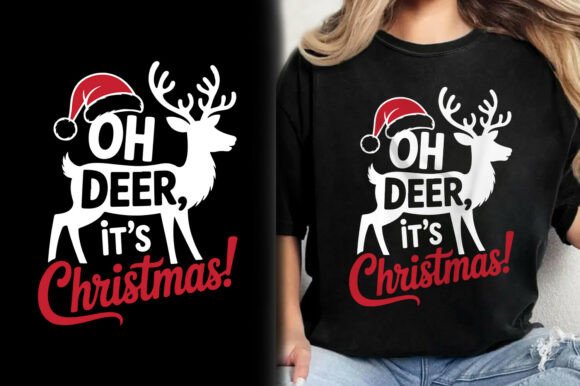 Why Oh Deer It's Christmas T-Shirt Design Is Your Best Bet for Holiday Merch